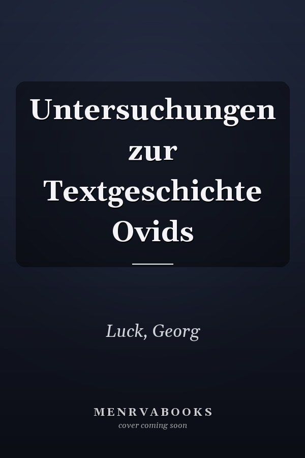 Untersuchungen zur Textgeschichte Ovids