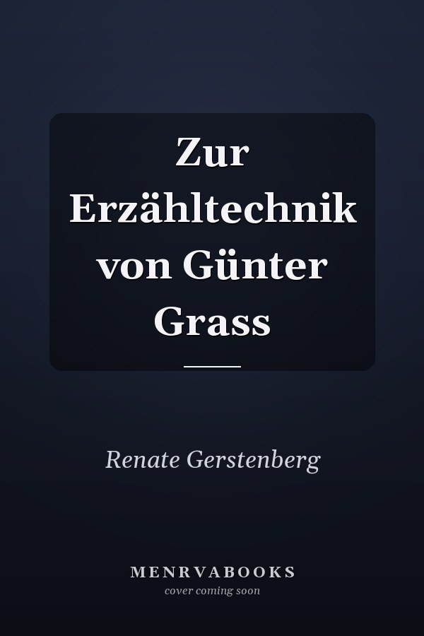 Zur Erzähltechnik von Günter Grass