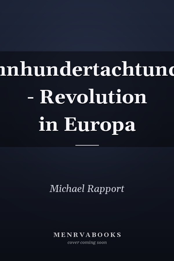 Achtzehnhundertachtundvierzig - Revolution in Europa