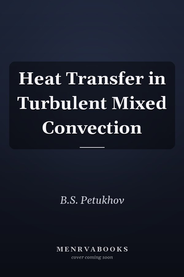 Heat Transfer in Turbulent Mixed Convection