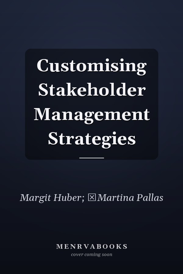 Customising Stakeholder Management Strategies