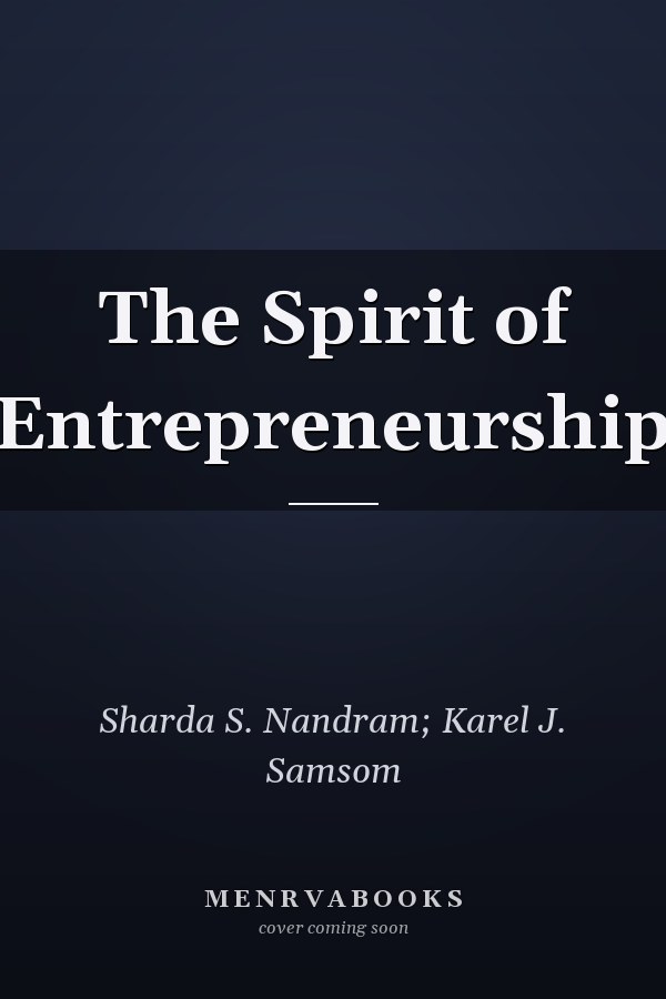 The Spirit of Entrepreneurship