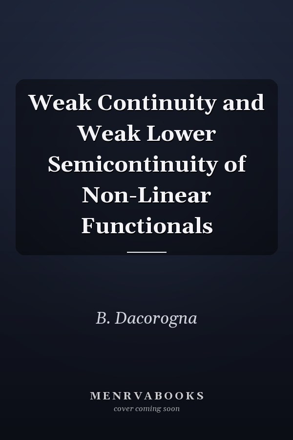 Weak Continuity and Weak Lower Semicontinuity of Non-Linear Functionals