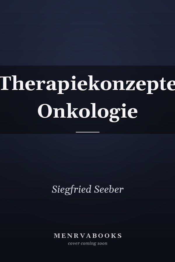 Therapiekonzepte Onkologie
