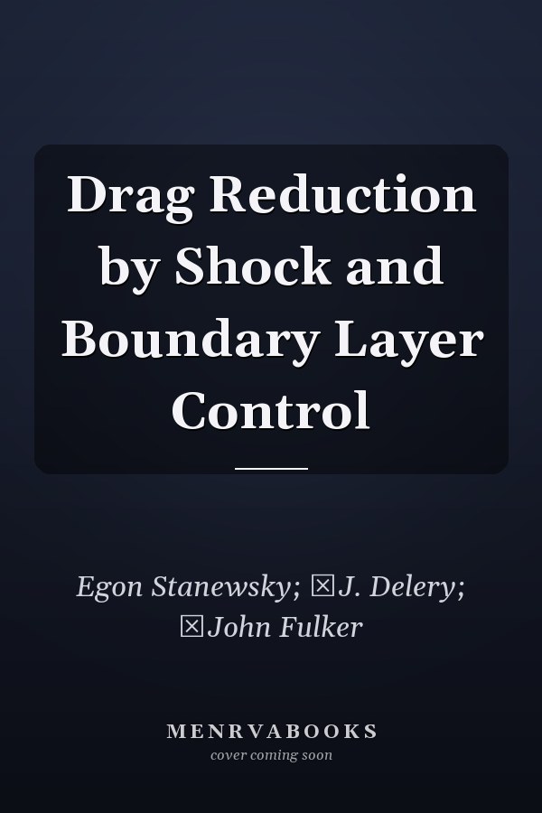Drag Reduction by Shock and Boundary Layer Control