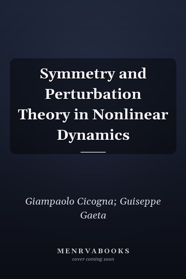Symmetry and Perturbation Theory in Nonlinear Dynamics