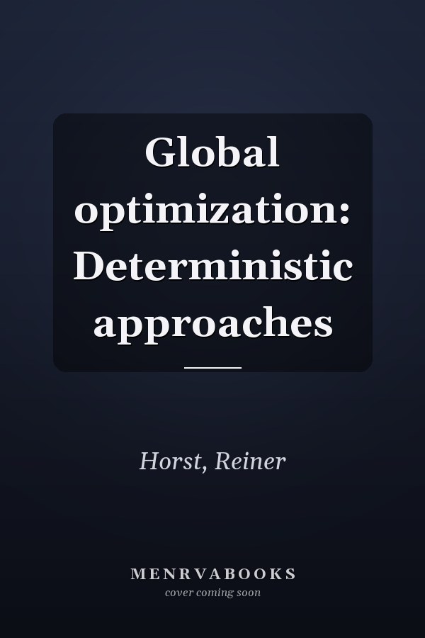 Global optimization: Deterministic approaches
