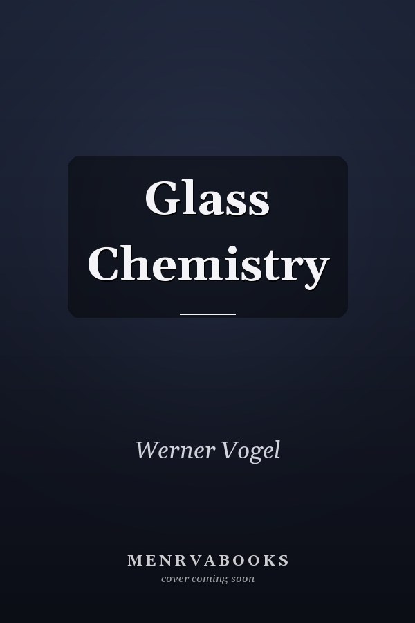 Glass Chemistry