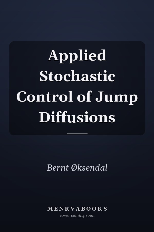 Applied Stochastic Control of Jump Diffusions