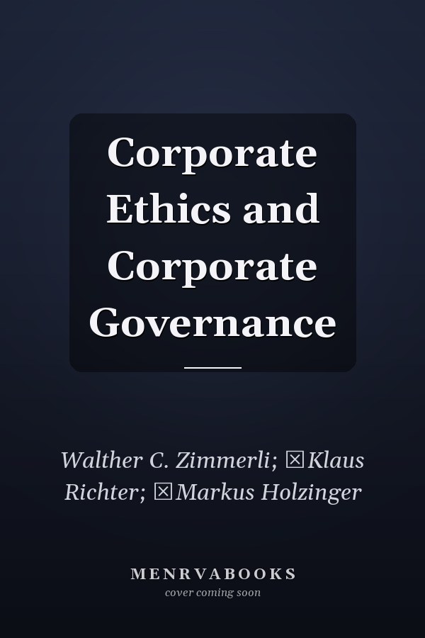 Corporate Ethics and Corporate Governance