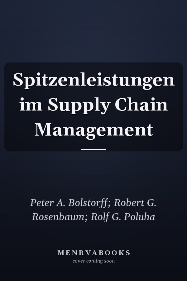Spitzenleistungen im Supply Chain Management