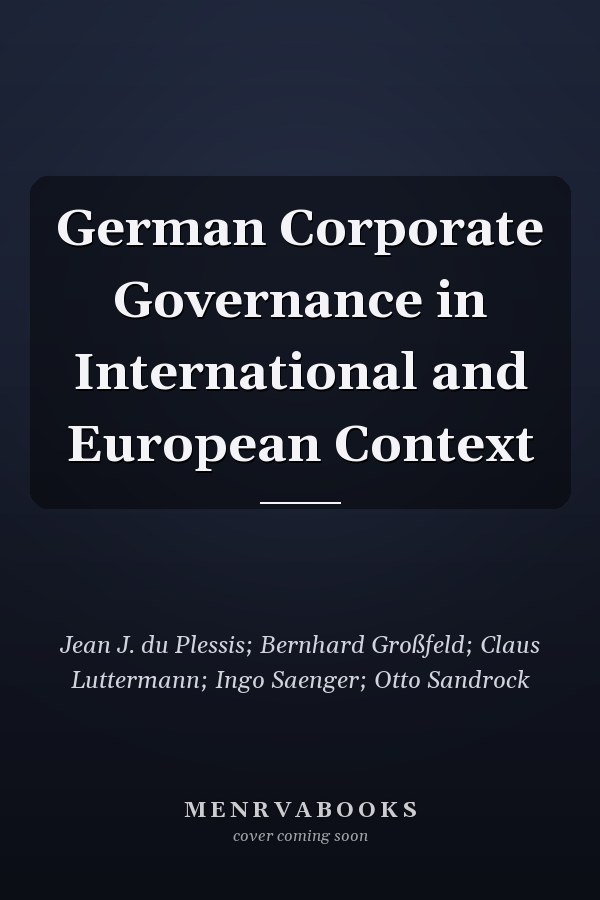 German Corporate Governance in International and European Context