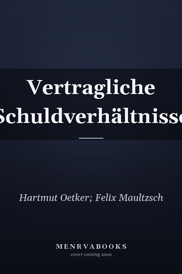 Vertragliche Schuldverhältnisse
