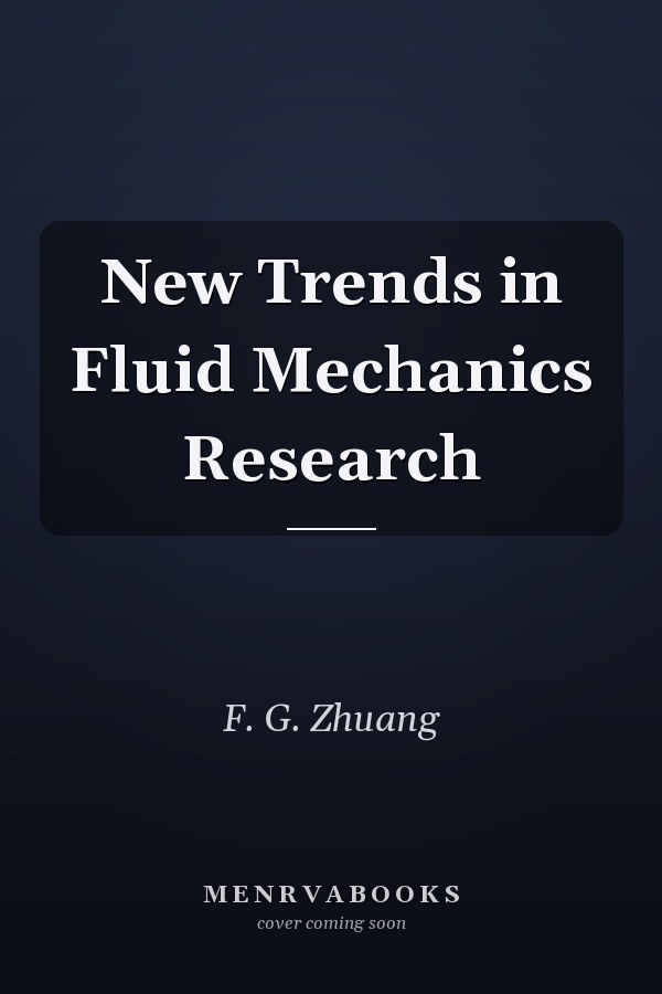 New Trends in Fluid Mechanics Research