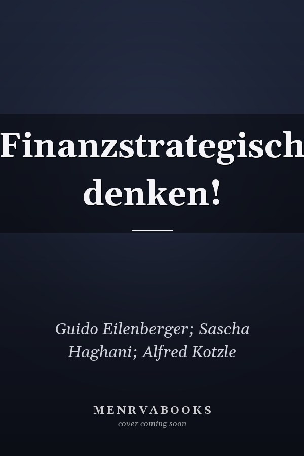 Finanzstrategisch denken!