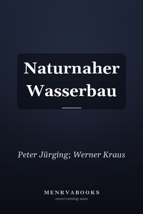 Naturnaher Wasserbau
