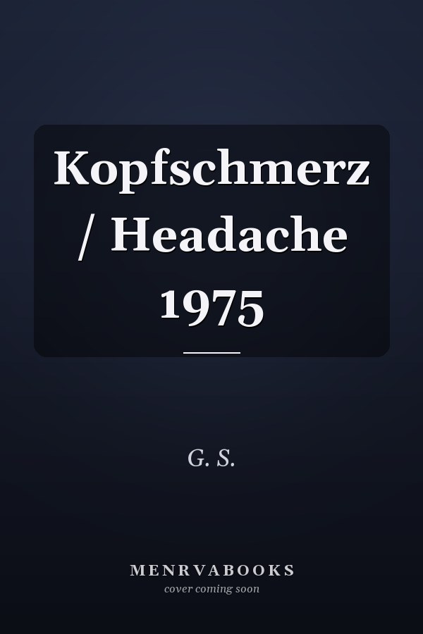 Kopfschmerz / Headache 1975