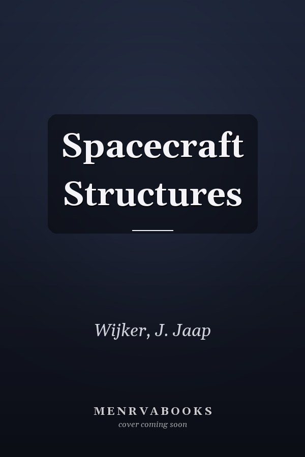 Spacecraft Structures