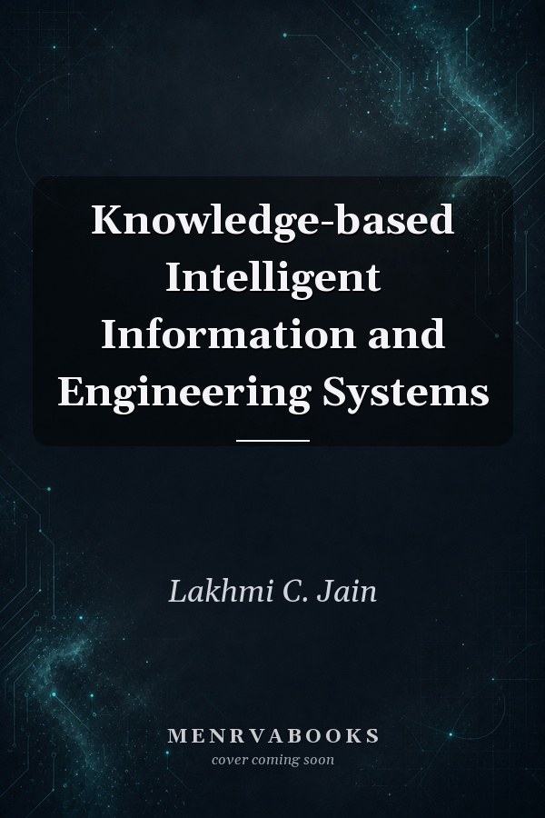 Knowledge-based Intelligent Information and Engineering Systems