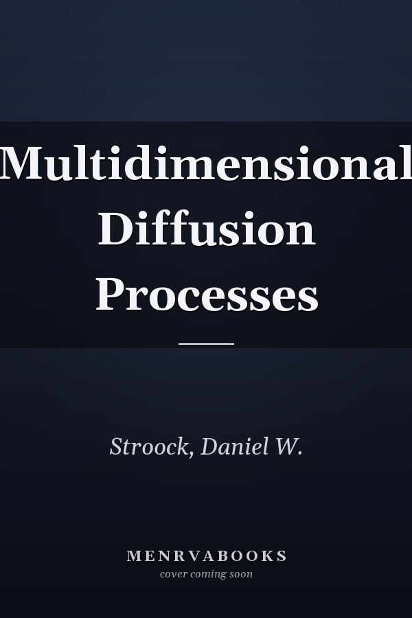 Multidimensional Diffusion Processes