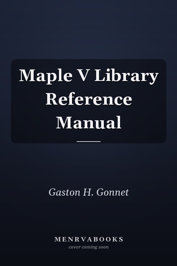 Maple V Library Reference Manual