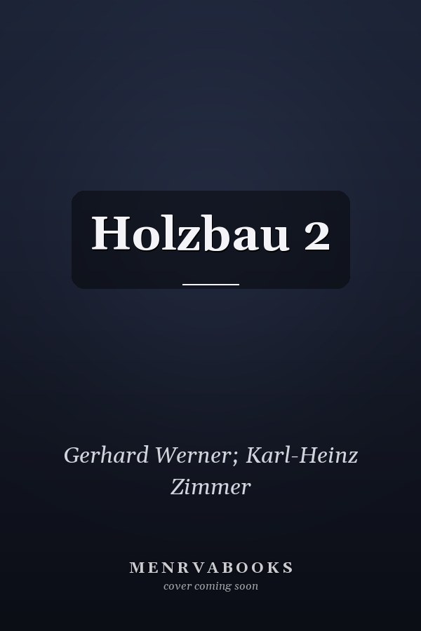 Holzbau 2