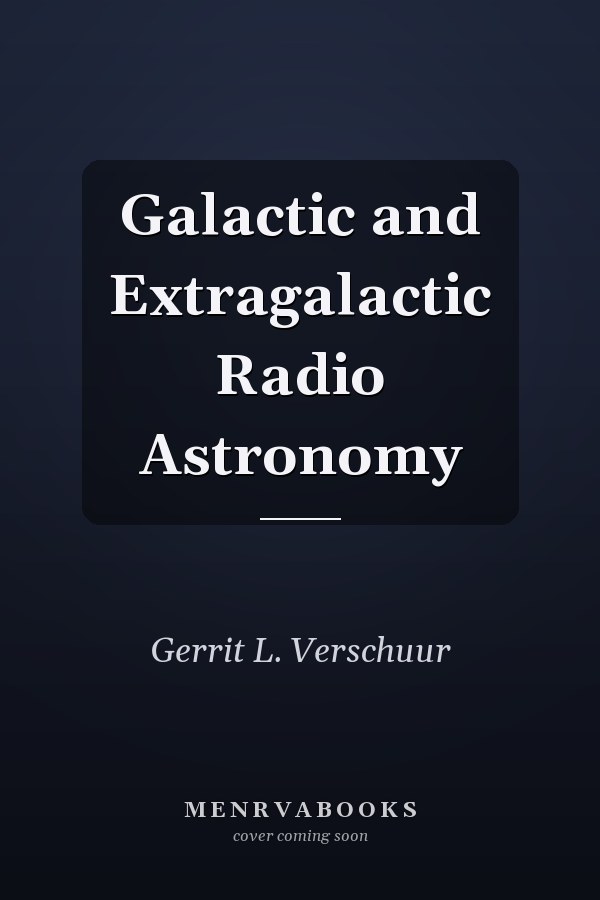 Galactic and Extragalactic Radio Astronomy