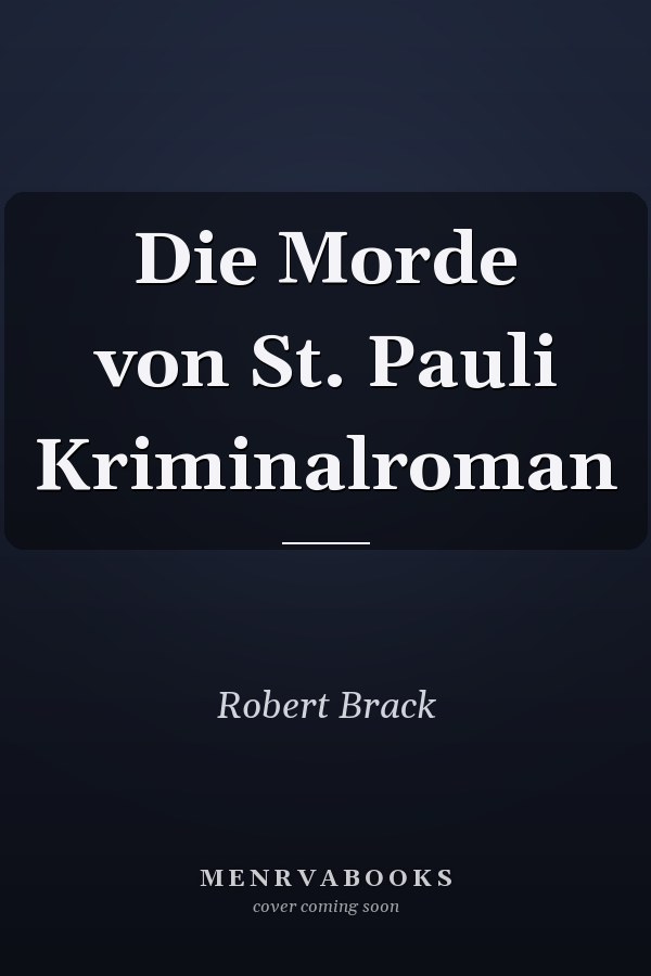 Die Morde von St. Pauli Kriminalroman