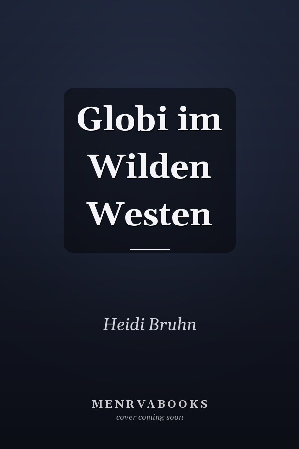 Globi im Wilden Westen