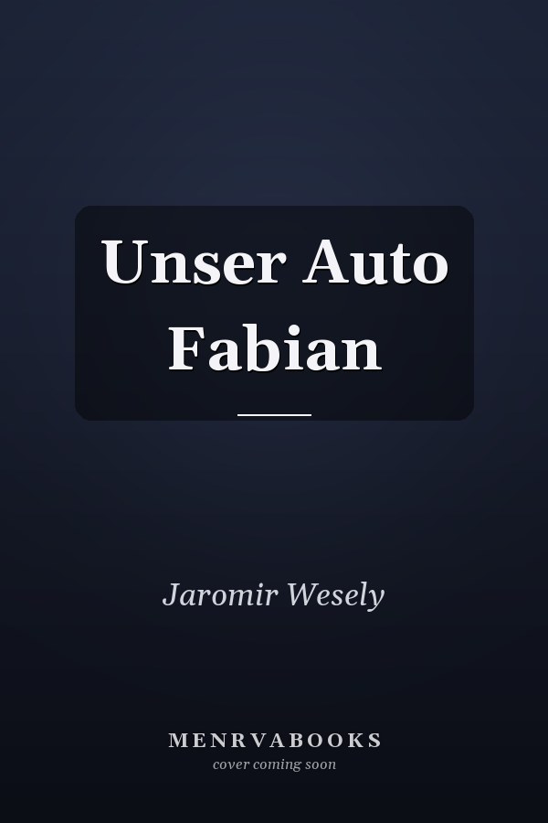 Unser Auto Fabian