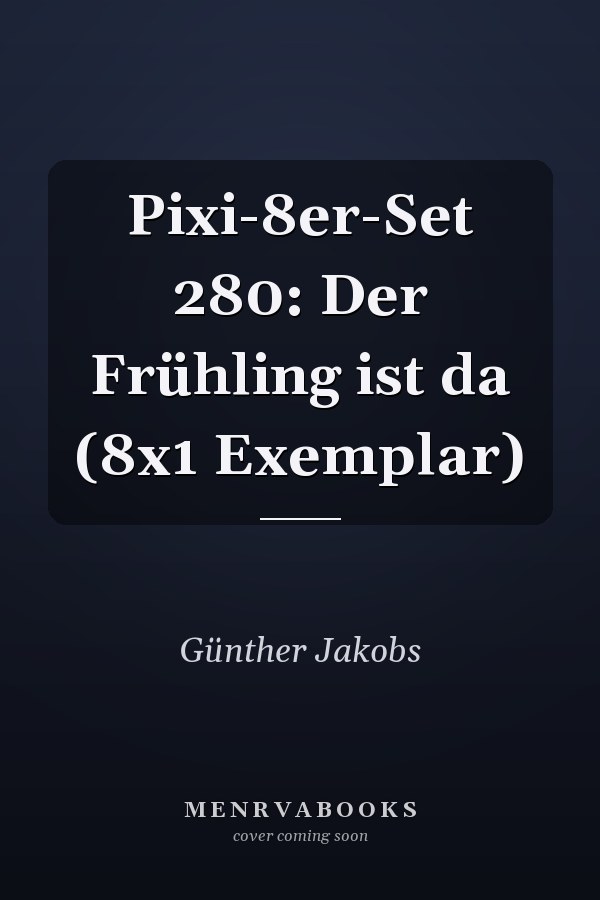 Pixi-8er-Set 280: Der Frühling ist da (8x1 Exemplar)