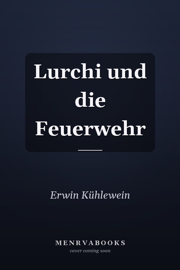 Lurchi und die Feuerwehr