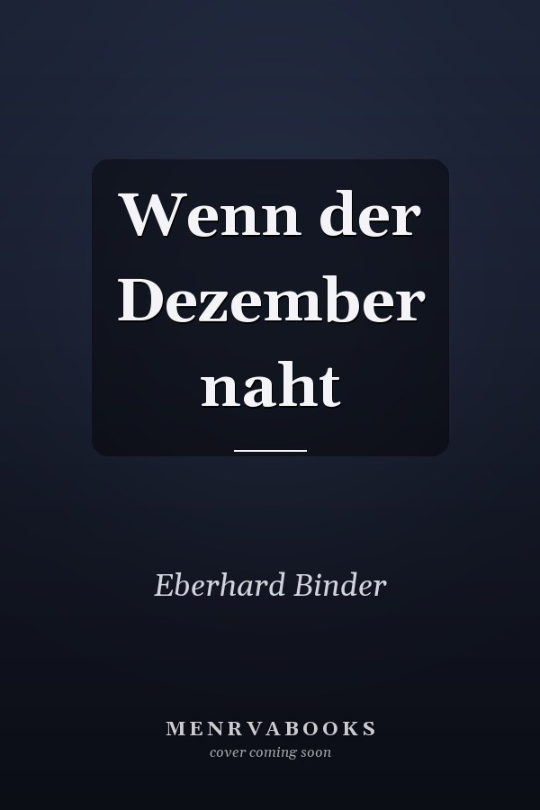 Wenn der Dezember naht