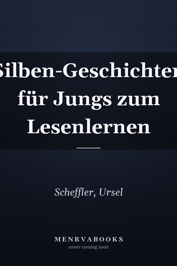 Silben-Geschichten für Jungs zum Lesenlernen