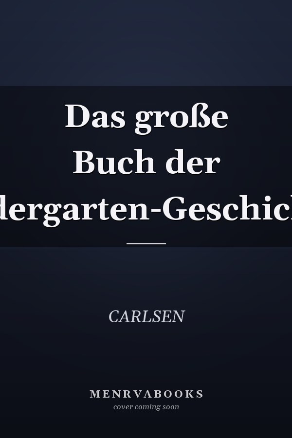 Das große Buch der Kindergarten-Geschichten