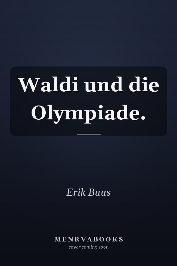 Waldi und die Olympiade.