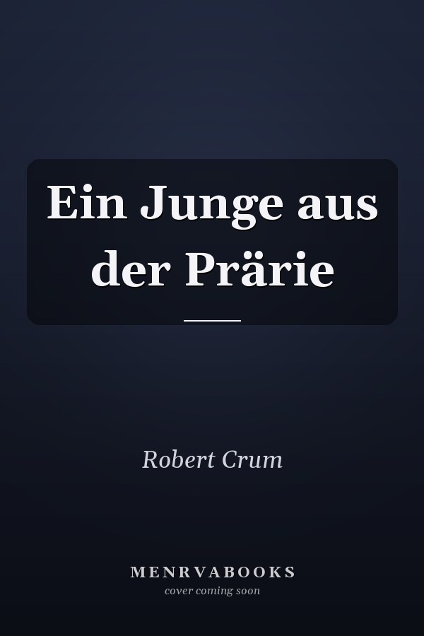 Ein Junge aus der Prärie