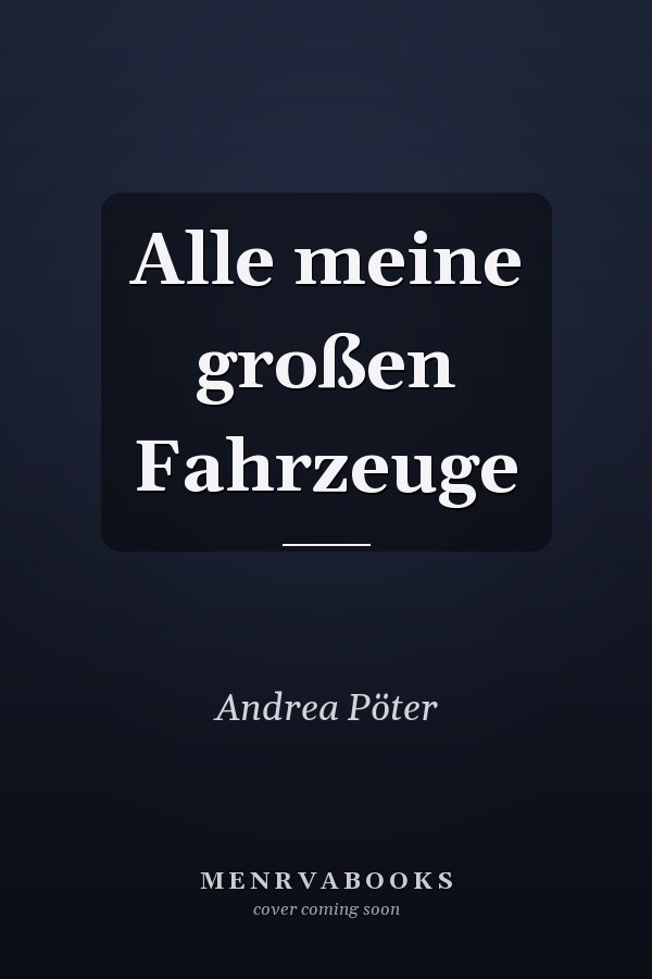 Alle meine großen Fahrzeuge