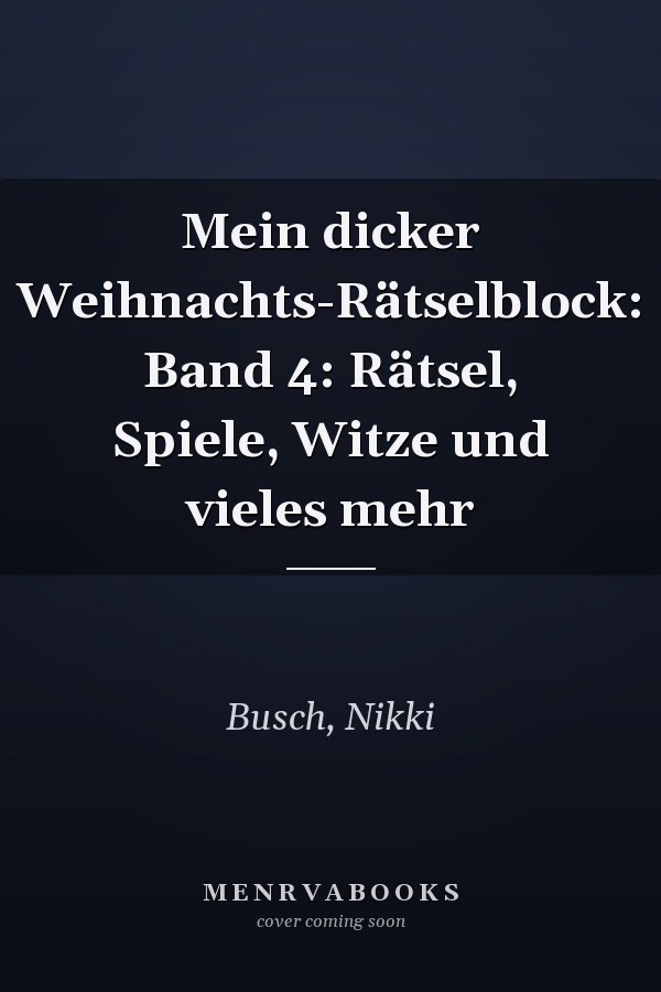 Mein dicker Weihnachts-Rätselblock: Band 4: Rätsel, Spiele, Witze und vieles mehr