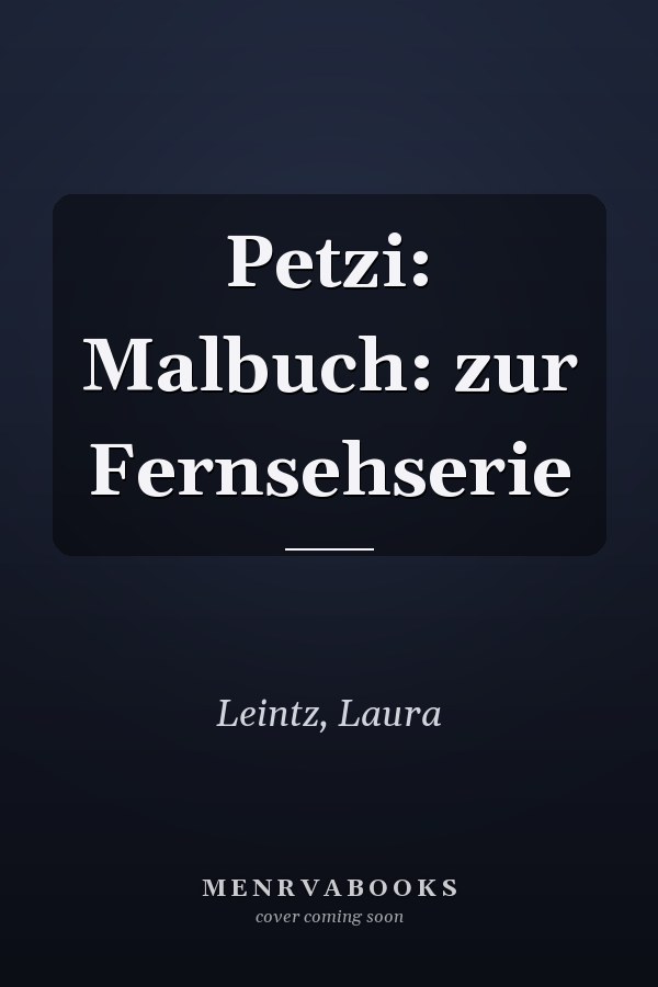 Petzi: Malbuch: zur Fernsehserie