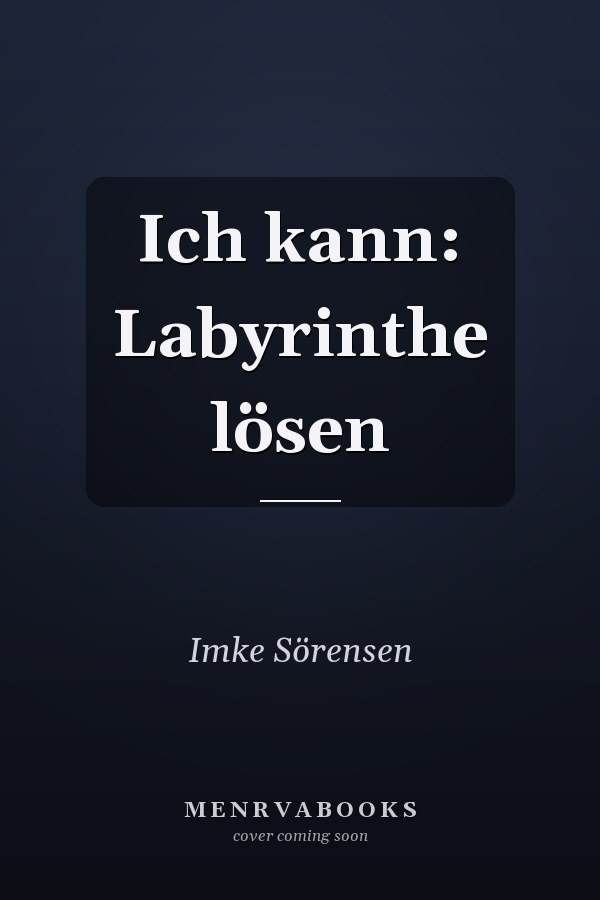 Ich kann: Labyrinthe lösen