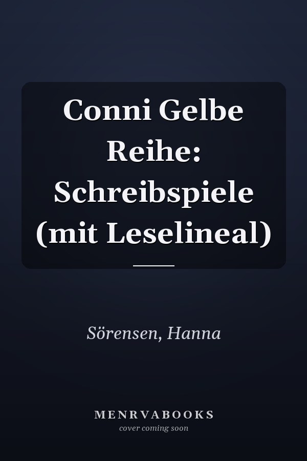 Conni Gelbe Reihe: Schreibspiele (mit Leselineal)