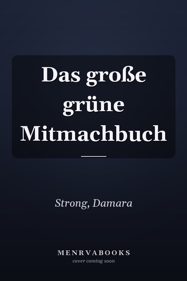 Das große grüne Mitmachbuch