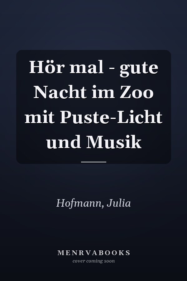 Hör mal - gute Nacht im Zoo mit Puste-Licht und Musik