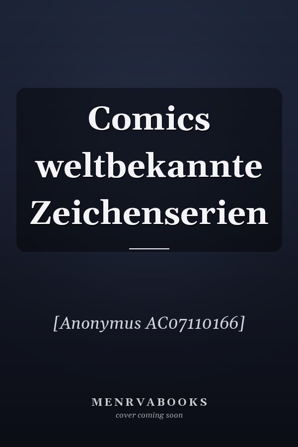 Comics weltbekannte Zeichenserien
