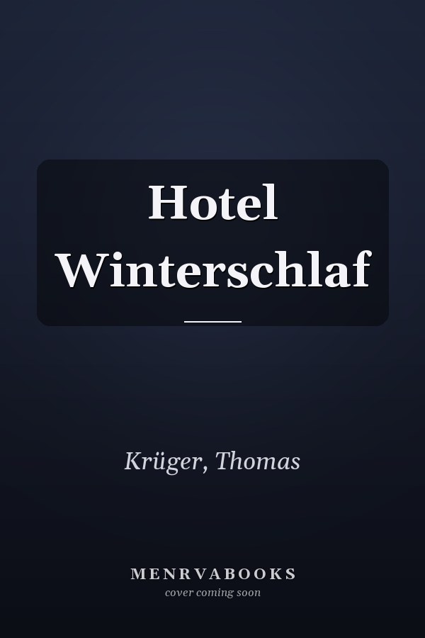 Hotel Winterschlaf