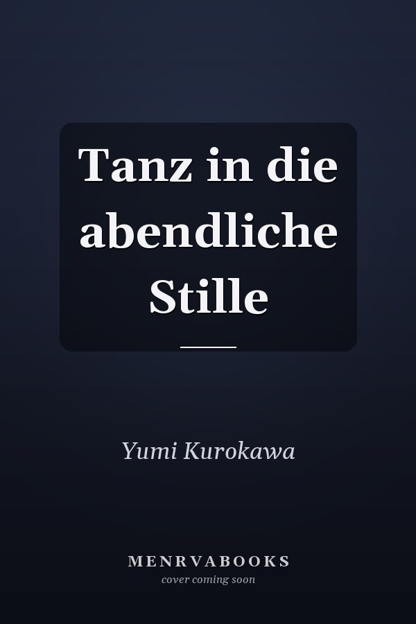 Tanz in die abendliche Stille