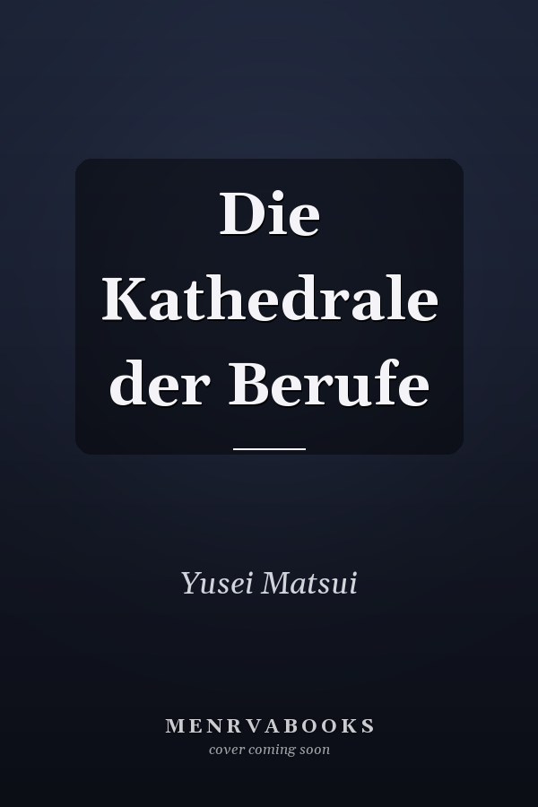 Die Kathedrale der Berufe