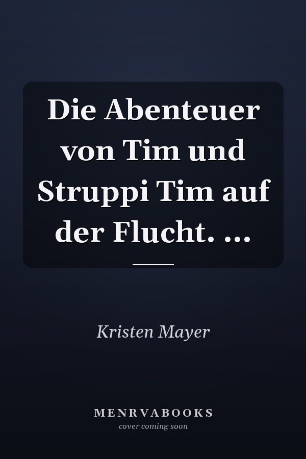 Die Abenteuer von Tim und Struppi Tim auf der Flucht. ...