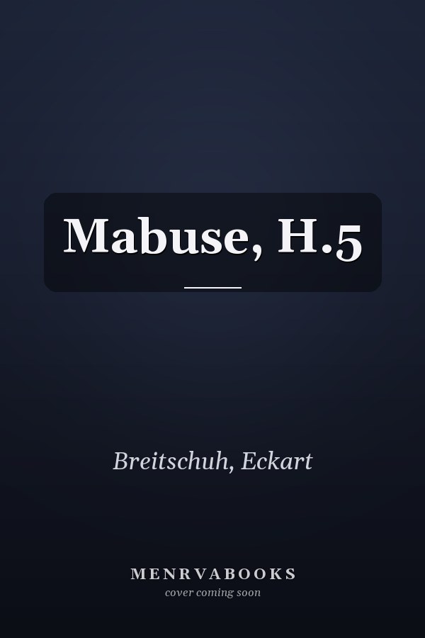 Mabuse, H.5